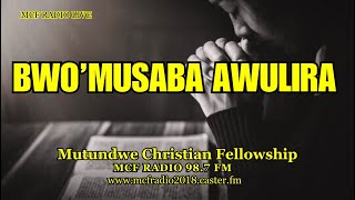 MCF RadioLive BwoMusaba Awulira With Pastor Rova Joy Kisenyi 19Sept2024 [upl. by Markos]