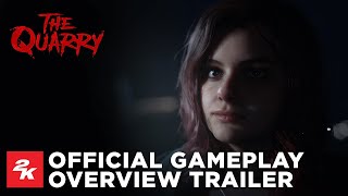 The Quarry  Official Gameplay Overview Trailer  2K [upl. by Wilona]