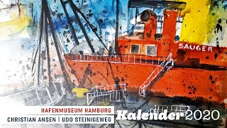 Ansen amp Steinigeweg  Hafenmuseum Hamburg  Kalender 2020 [upl. by Gilemette]