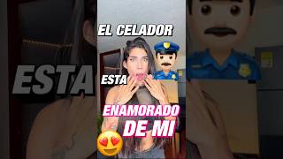 EL CELADOR SE ESTÁ ENAMORANDO DE MI😱 shortviral [upl. by Ahsitram]