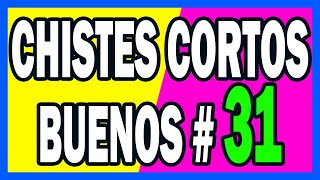 🤣 COMPILACION DE CHISTES CORTOS BUENOS  31 🤣 [upl. by Kolb]