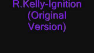 RKellyIgnitionOriginal Version [upl. by Linehan]