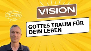 Vision  Gottes Traum für dein Leben  LKG Marktredwitz Gottesdienst am 4224 [upl. by Rigdon]