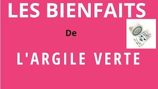 Les bienfaits de largile verte [upl. by Annaeed]