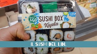 Ho comprato il Sushi dal Lidl sarà buono [upl. by Omocaig853]