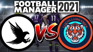 FALCONERO vs LUCULLUS ► LA GRANDE SFIDA  FOOTBALL MANAGER 2021 [upl. by Pollock923]