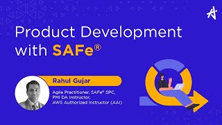 Product Development with Scaled Agile Framework®  KnowledgeHut [upl. by Araiek]