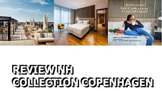 Review NH Collection Copenhagen [upl. by Tnarg664]