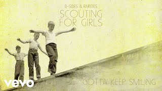 Scouting For Girls  Gotta Keep Smiling Official Audio [upl. by Corby]