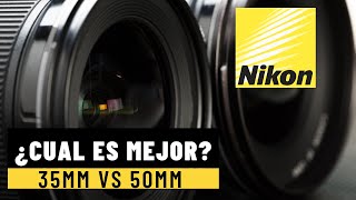 Lentes para Nikon 50mm vs 35mm Review Lentes Nikon [upl. by Iarised375]