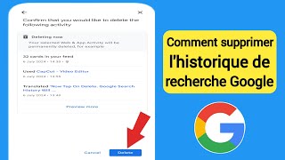 Comment supprimer tout l’historique de recherche Google 2024 [upl. by Froma]