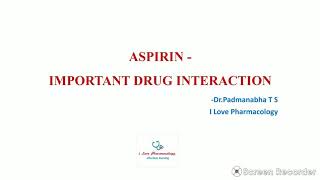 Aspirin Important Drug Interactions NSAIDs  Drug Interactions [upl. by Josefina]