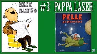 Pappa läser Pelle på planetfärd [upl. by Eirrehc778]