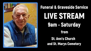 Funeral amp Graveside Service Live Stream for Donald J Saam Saturday Sept 21st [upl. by Anabel520]