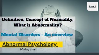 What is Abnormal Psychology Concept of Normalityamp Abnormality and Healthy personality Malayalam [upl. by Nedyah360]