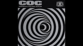 🇺🇸 Corrosion Of Conformity  Americas Volume Dealer Full Album 2000 Vinyl [upl. by Wolpert]