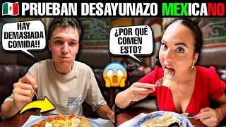 🇪🇸 MIS SOBRINOS PRUEBAN el TÍPICO DESAYUNO MEXICANO y quedan sorprendidos😱¡ES DEMASIADA COMIDA [upl. by Dominus]