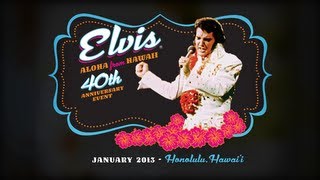 Elvis Aloha from Hawaii 40th Anniversary Highlights [upl. by Utimer948]