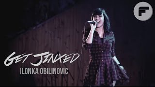 Ilonka Obilinovic  Get Jinxed  En Vivo  En Español [upl. by Hnib144]