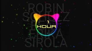 ROBIN SCHULZ FEAT ERIKA SIROLA  SPEECHLESS 1 HOUR [upl. by Nigen]