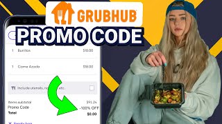 Grubhub Promo Code 2024  Redeem This Grubhub Coupon for EXISTING amp New Users [upl. by Savanna683]