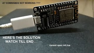 SOLVED NodeMCU esp8266 AT commands not working [upl. by Sadie249]