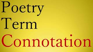 POETRY TERM  CONNOTATION [upl. by Curzon448]