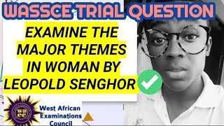 black woman  Leopold sedar Senghor major themes in the poem [upl. by Cutlip]