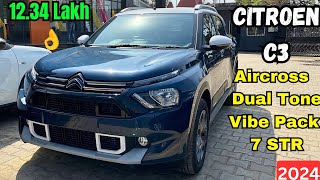 Citroen C3 aircross dual tone vibe pack12 7STR 2024  Citroen c3 aircross 7 str 2024 citroen [upl. by Pritchett115]