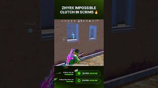 ZHYRX IMPOSSIBLE 1V4 IN SCRIMS 🔥 bgmi [upl. by Annoyi]