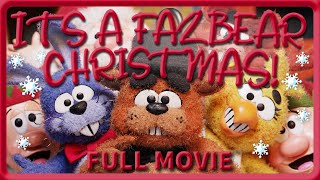 ITS A FAZBEAR CHRISTMAS  Five Nights at Freddys Christmas Animation Movie [upl. by Roter61]