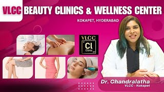 VLCC Beauty Clinics amp Wellness Center in Kokapet Hyderabad  Dr Chandralata  The Hans India [upl. by Maunsell]