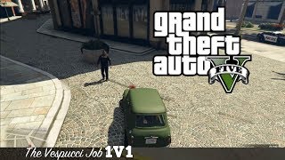 The Vespucci Job 1V1  Grand Theft Auto 5 ONLINE [upl. by Prager]