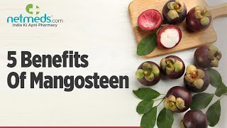 5 Health Benefits Of Mangosteen Shorts [upl. by Ilana]