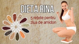 DIETA RINA  5 rețete pentru ziua de amidon  retete mancaruri pentru slabit post vegetarieni [upl. by Htaras]