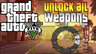 Grand Theft Auto V Unlock all Weapons Cheat [upl. by Popper]