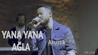 Aydın Kurtoğlu  YANA YANA Akustik Canlı Kayıt [upl. by Jezabella]