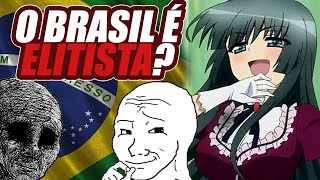 O BRASIL É UM PAÍS ELITISTA [upl. by Manuela]