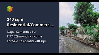 240 sqm ResidentialCommercial Lot For Sale in Naga Camarines Sur [upl. by Iraj]