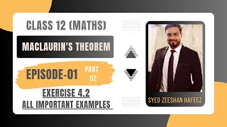 Maclaurins Theorem Easy Method  Ex 42 All Important Examples [upl. by Nahguav]