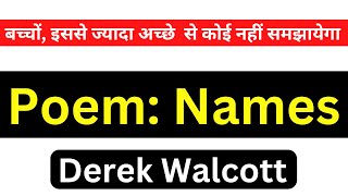 Names by Derek Walcott Summary in Hindi English Literature Line by Line Explanation UGC NET MA [upl. by Ecylahs325]