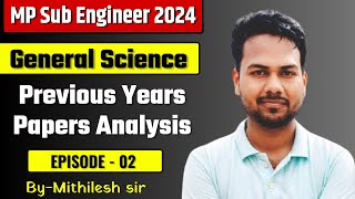 Mp Sub Engineer Vacancy  2024  Non  Tech  Science Previous year Question Analysis [upl. by Rech303]