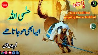 Neza Bazi Accident I Tent Pegging I Stallion I Man Fall from Horse I Sports Accident I Horse Channel [upl. by Dde136]