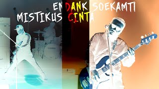 Endank Soekamti  Mistikus Cinta [upl. by Lienet]