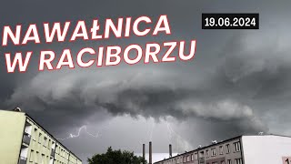 🌩️🌪️NAWAŁNICA W RACIBORZU  19062024 [upl. by Gregson847]