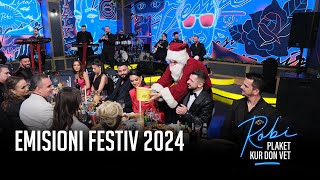 ROBI PLAKET KUR DON VET  Episodi Festiv 2024 pjesa e dytë [upl. by Eardna]