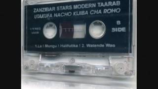 ZANZIBAR  TAARAB  ZANZIBAR STARS  quotLA MUNGU HALIFUTIKAquot [upl. by Coral]