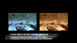 Vivir cerca de una central nuclear [upl. by Eimma248]