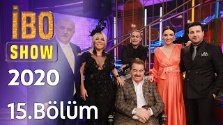 İbo Show 2021 15 Bölüm KonuklarSafiye Soyman amp F Öztürk ampDGüloğlu Sevcan Orhan amp MSarıkaya [upl. by Vassaux]