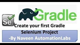 How to create Gradle Project with Selenium  TestNG [upl. by Emina]